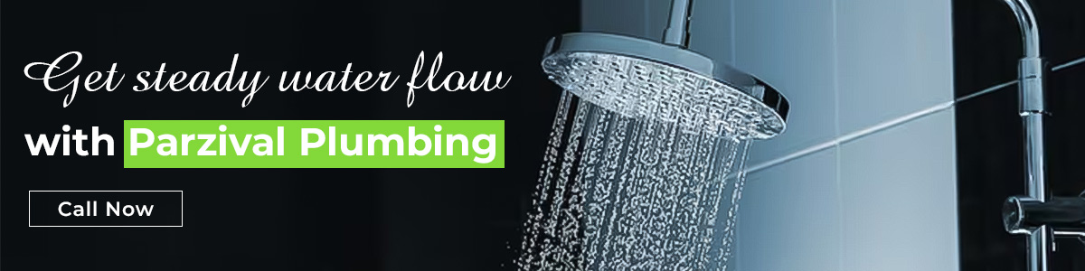 Get steady water flow with parzival plumbing