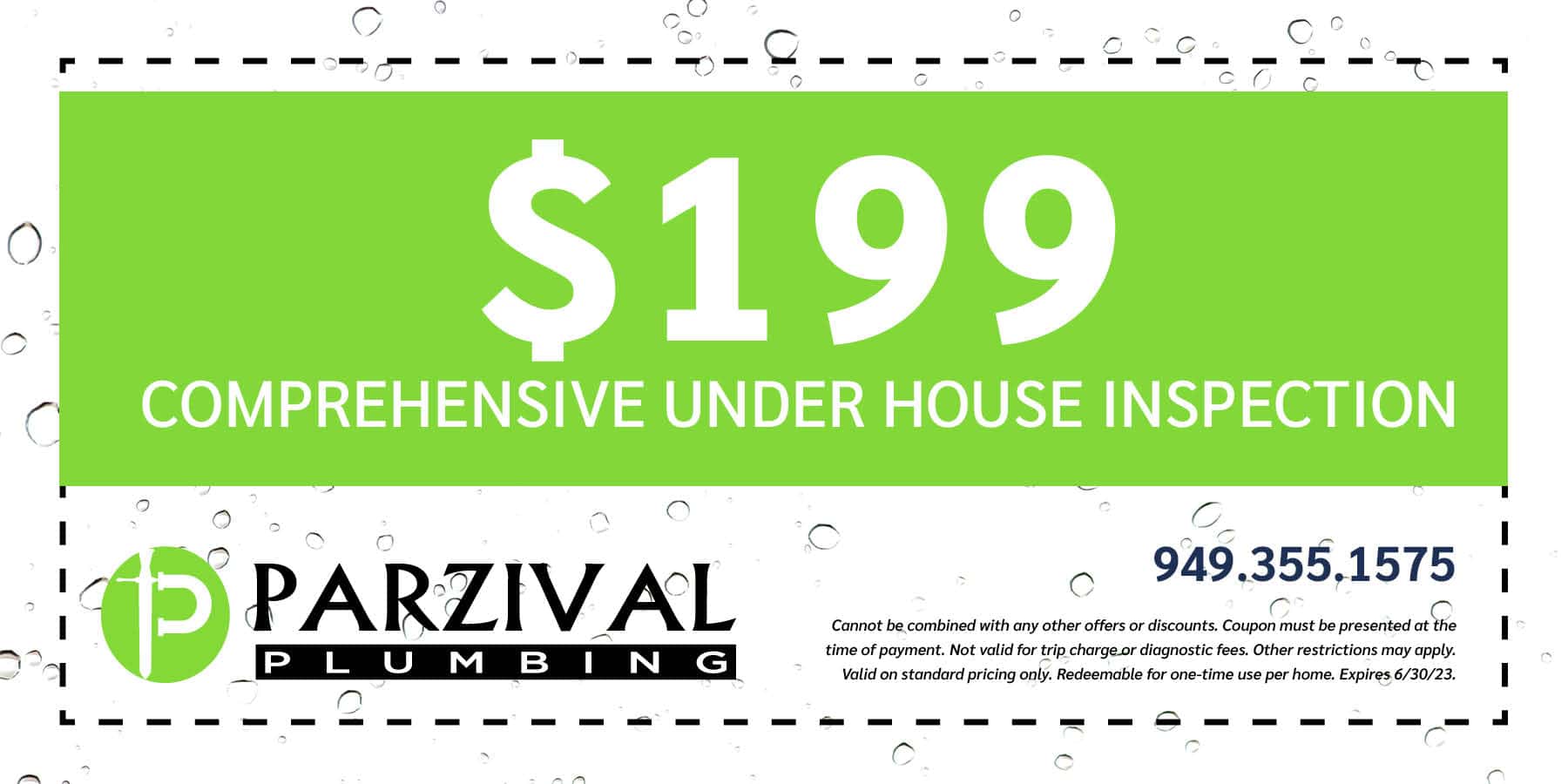 $199 comprehensive under house inspection. Expires 6/30/2023.