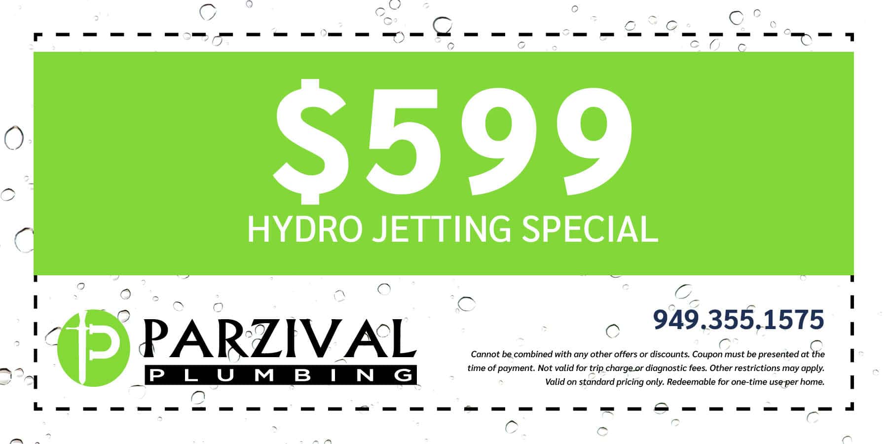 $599 hydro jetting special. Expires 6/30/2023.
